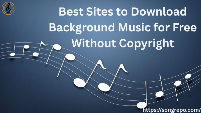 Best Sites to Download Background Music for Free Without Copyright (2025 Must-Know Guide)